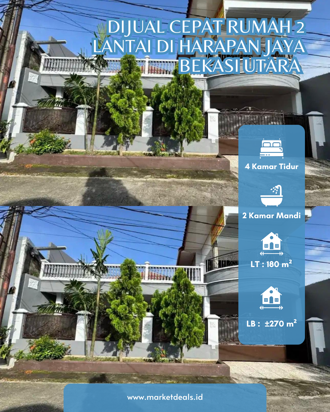 DIJUAL CEPAT RUMAH 2 LANTAI – HARAPAN JAYA, BEKASI UTARA