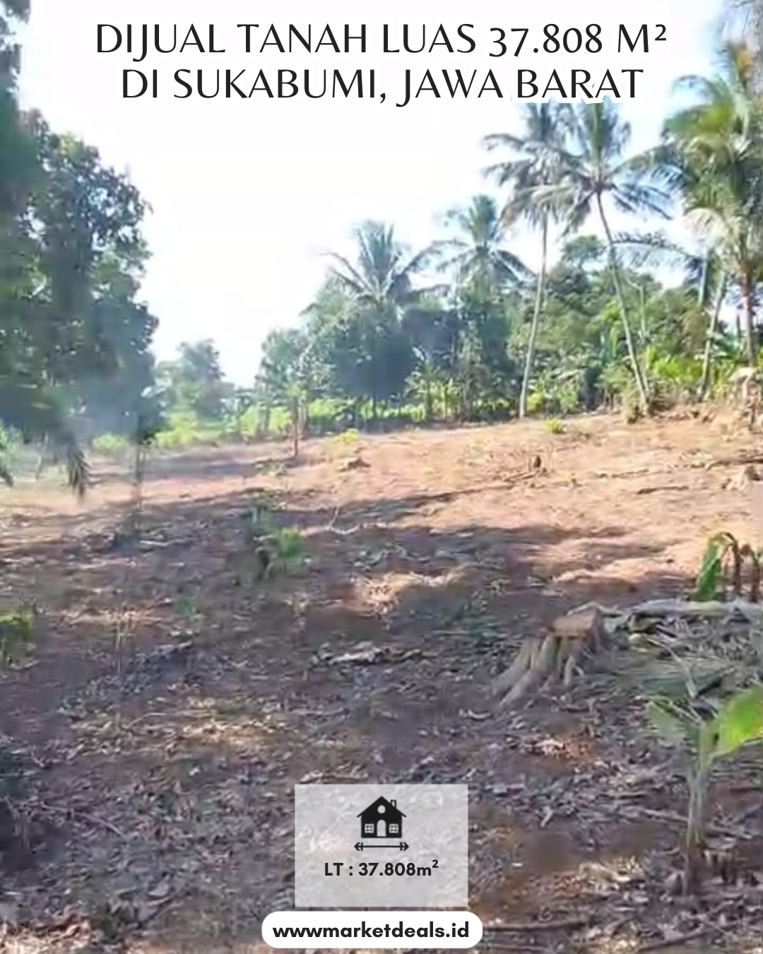DIJUAL TANAH LUAS 37.808 M² DI SUKABUMI, JAWA BARAT